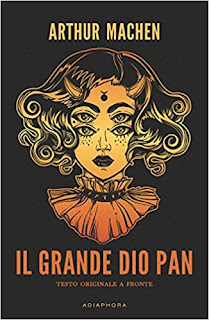 romanzo arthur machen romanzo horror adiaphora edizioni
