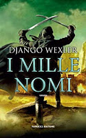 I mille nomi romanzo fantasy django wexler