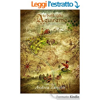 La Battaglia di Aquirama - G. e Notte