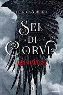 romanzo fantasy mondadori sei di corvi bardugo